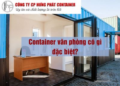 Container văn phòng có gì đặc biệt?