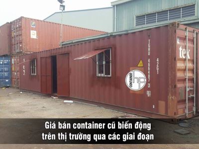Giá bán container cũ biến động trên thị trường qua các giai đoạn