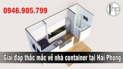 Giải đáp thắc mắc về nhà container tại Hải Phòng