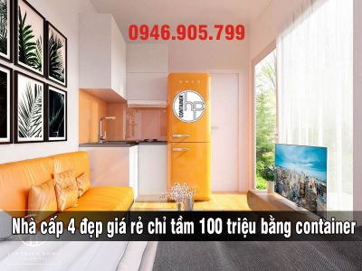 Nhà cấp 4 đẹp giá rẻ chỉ tầm 100 triệu bằng container