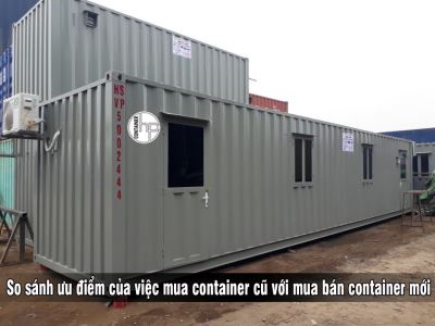 So sánh ưu điểm của việc mua container cũ với mua bán container mới
