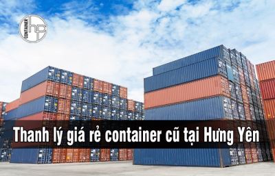 Thanh lý giá rẻ container cũ tại Hưng Yên