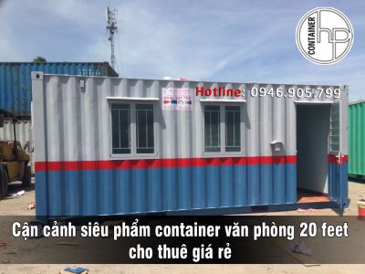 Cận cảnh siêu phẩm container văn phòng 20 feet cho thuê giá rẻ