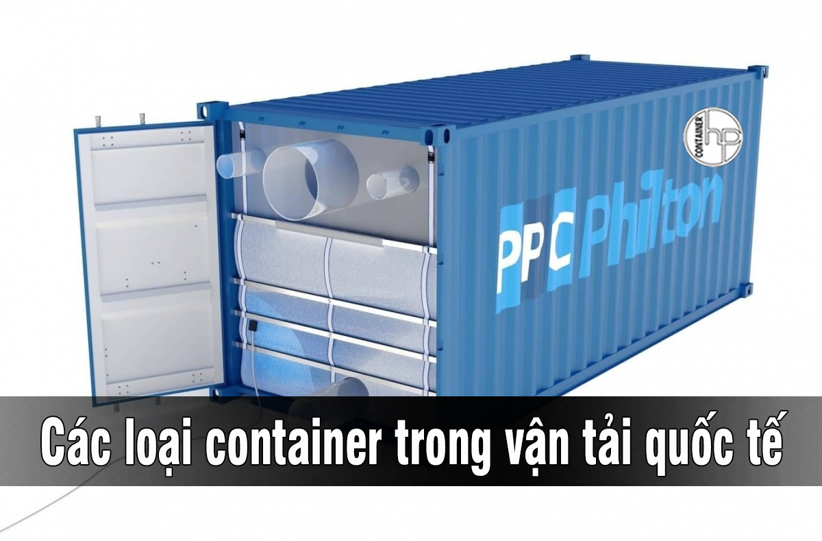 Các loại container trong vận tải quốc tế