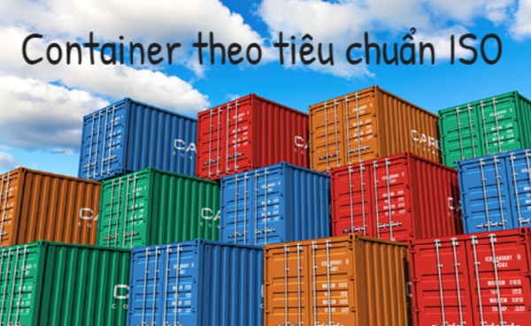 [Chia sẻ] Phân loại container theo các tiêu chuẩn khác nhau - Ảnh 2